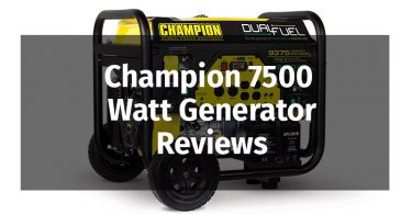 Champion 7500 Watt Generator Reviews