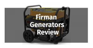 Firman Generators Review